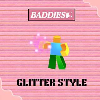 Glitter Style - BADDIES