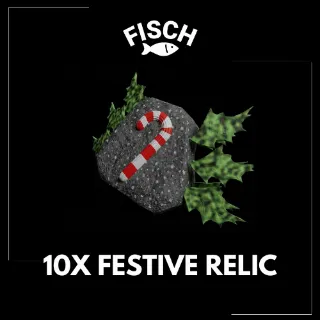 10X FESTIVE RELIC