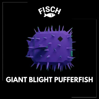 Giant Blight Pufferfish - FISCH
