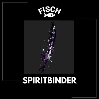 Spiritbinder Rod Set - FISCH