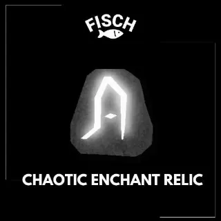 Chaotic Enchant Relic