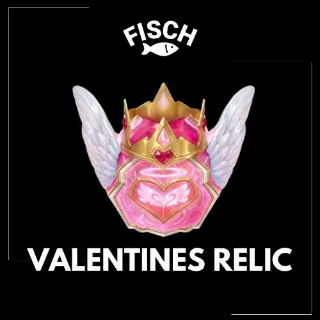 Valentines Relic - FISCH