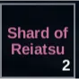 Shard Of Reiatsu | Type Soul