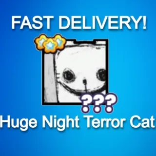 Huge Night Terror Cat|PS99