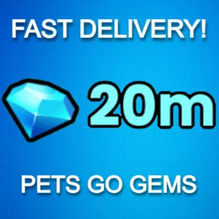 PETS GO 20M GEMS