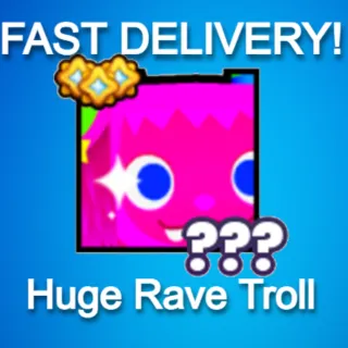 Huge Rave Troll|PS99