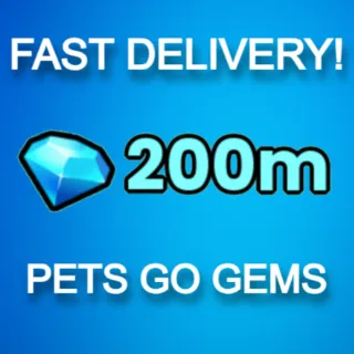 200M GEMS PETS GO