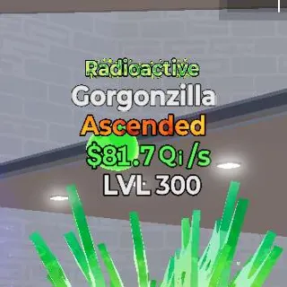 Radioactive Gorgonzilla Lvl 300 Go Up For Brainrot
