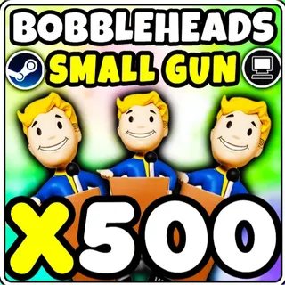 500x Small Guns bobbleheads [PC]
