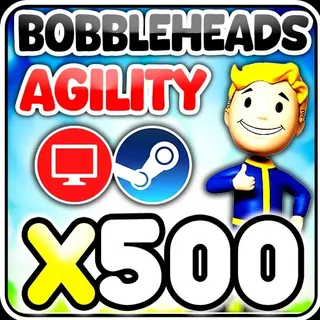 500x Agility bobbleheads [PC]