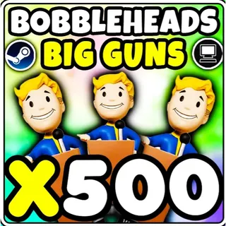 500x Big Guns bobbleheads [PC]