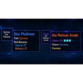 AUT | SPIRITUAL STAR PLATINUM + PREM P35 SP: ARCADE HARMONY