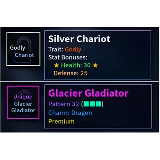 AUT | PREM P32 GLACIER GLADIATOR + GODLY SILVER CHARIOT