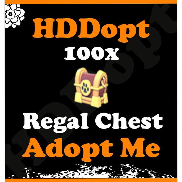 100x Regal Chest Adopt Me Game Items Gameflip