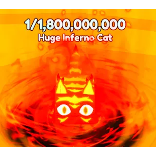 PETS GO! | Huge Inferno Cat 🐱 (1/1.8B Chance)