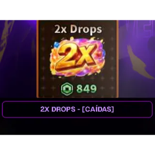 2x Drop