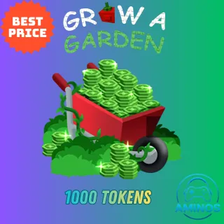 GROW A GARDEN 1000 TOKENS
