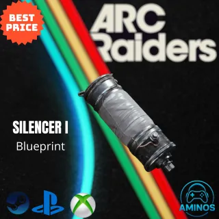 ARC RAIDERS SILENCER 1 BLUEPRINT
