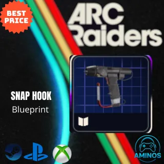 ARC RAIDERS SNAP HOOK BLUEPRINT