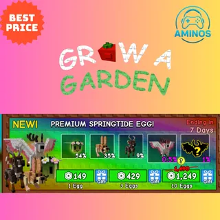 GROW A GARDEN 10X PREMIUM SPRINGTIDE EGG
