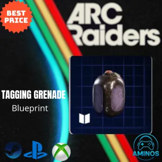 ARC RAIDERS TAGGING GRENADE BLUEPRINT