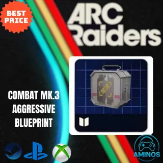 ARC RAIDERS COMBAT MK 3 AGGRESIVE BLUEPRINT