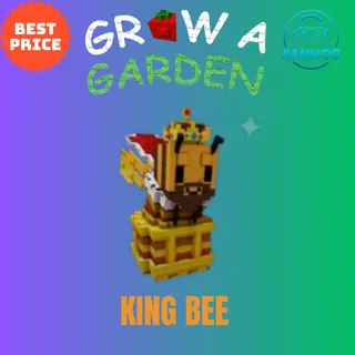 GROW A GARDEN KING BEE