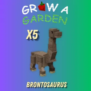 GROW A GARDEN - X5 BRONTOSAURUS