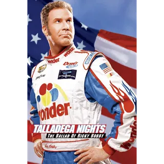 Talladega Nights: The Ballad of Ricky Bobby [4K MA]