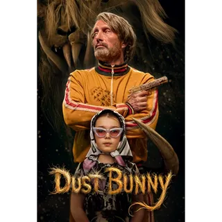 Dust Bunny [4K - FAH]