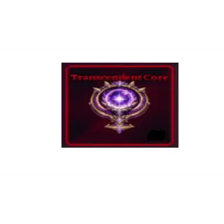 TRANSCENDENT CORE - SAILOR PIECE