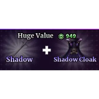 SHADOW + SHADOW CLOAK - SAILOR PIECE