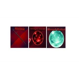 ATOMIC + STRONGEST SHINOBI + BLESSED MAIDEN - SAILOR PIECE