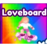 LOVEBOARD / LOVE BOARD - BADDIES