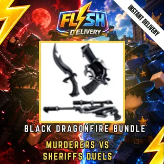 BLACK DRAGONFIRE BUNDLE - MURDERERS VS SHERIFFS DUELS / MVSD