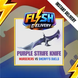 PURPLE STRIFE KNIFE - MURDERERS VS SHERIFFS DUELS / MVSD