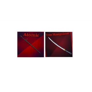 ATOMIC + TRUE MANIPULATOR - SAILOR PIECE