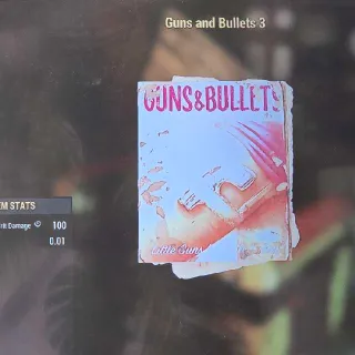 100 Guns And Bullets 3