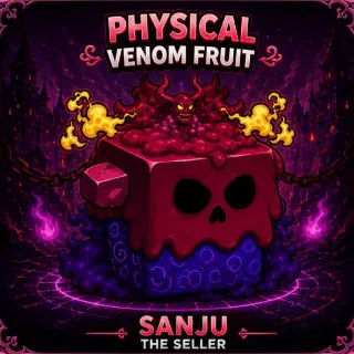 Venom Fruit Physical