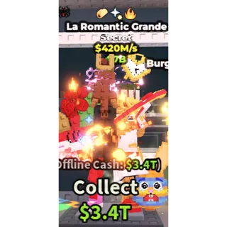 LA ROMANTIC GRANDE 420M/S | STEAL A BRAINROT