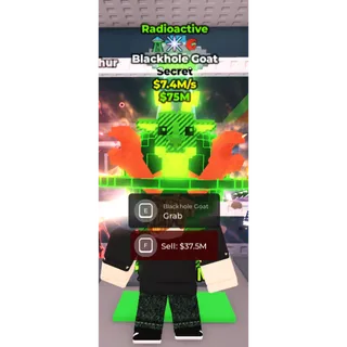 BLACKHOLE GOAT RADIOACTIVE