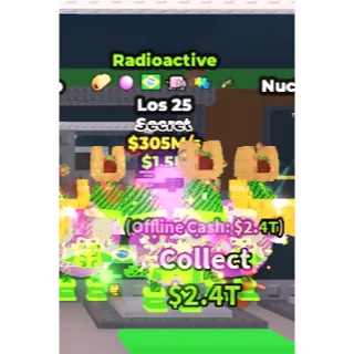 LOS 25 RADIOACTIVE 305M/S | STEAL A  BRAINROT