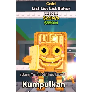 LIST LIST LIST SAHUR GOLD