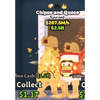 CHIPSO AND QUESO 287.5M/S | STEAL A  BRAINROT