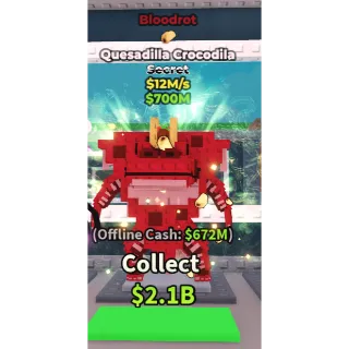 QUESDILLA CROCODILA BLOODROT