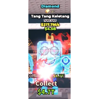 TANG TANG KELETANG DIAMOND 217.7M/S | STEAL A  BRAINROT