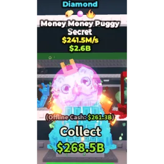 MONEY MONEY PUGGY DIAMOND 241.5M/S
