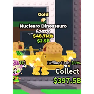 NUCLEARO DINOSSAURO GOLD 48.7M/S | STEAL A  BRAINROT