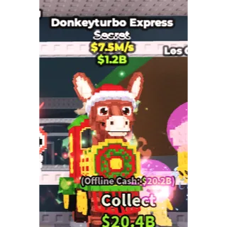 DONKEYTURBO EXPRESS 7.5M/S | STEAL A  BRAINROT