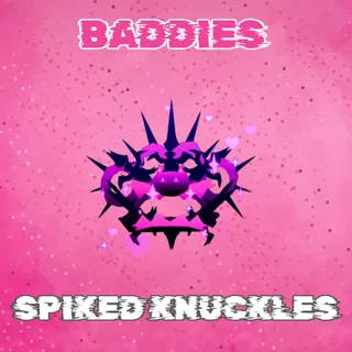 Spiked Knuckles - Baddies